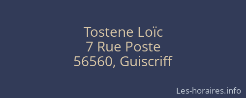 Tostene Loïc