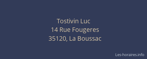 Tostivin Luc
