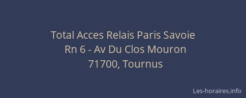 Total Acces Relais Paris Savoie