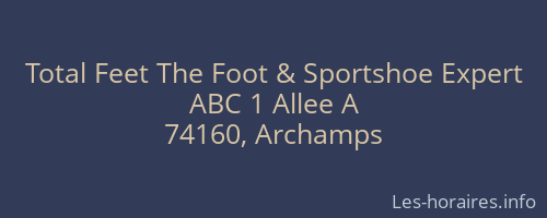 Total Feet The Foot & Sportshoe Expert