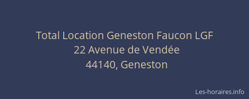Total Location Geneston Faucon LGF