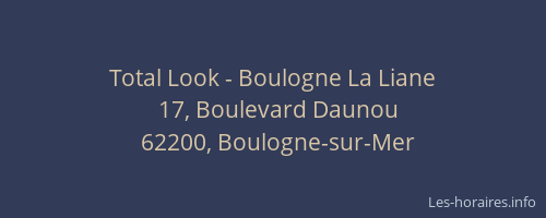 Total Look - Boulogne La Liane