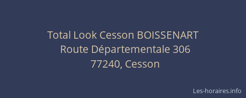 Total Look Cesson BOISSENART