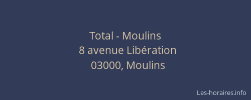 Total - Moulins