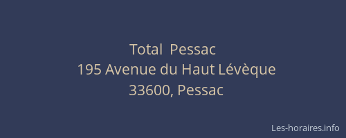 Total  Pessac