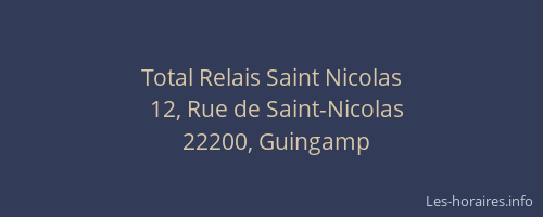 Total Relais Saint Nicolas