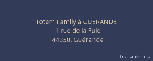 Totem Family à GUERANDE