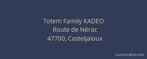 Totem Family KADEO