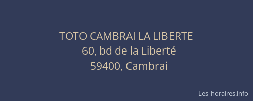 TOTO CAMBRAI LA LIBERTE