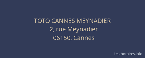 TOTO CANNES MEYNADIER