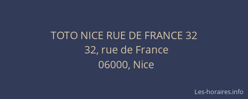 TOTO NICE RUE DE FRANCE 32