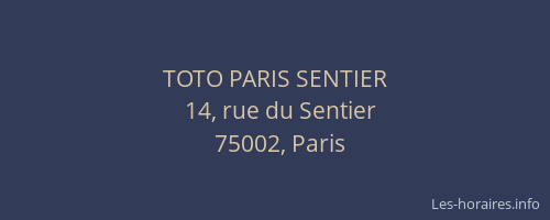 TOTO PARIS SENTIER