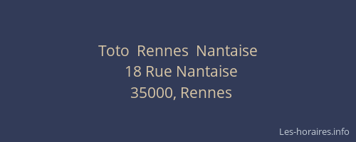 Toto  Rennes  Nantaise