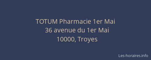 TOTUM Pharmacie 1er Mai