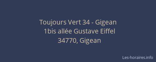 Toujours Vert 34 - Gigean
