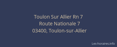 Toulon Sur Allier Rn 7