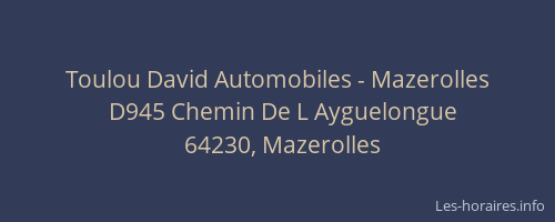 Toulou David Automobiles - Mazerolles