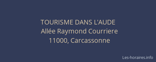 TOURISME DANS L'AUDE