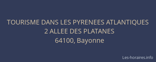 TOURISME DANS LES PYRENEES ATLANTIQUES