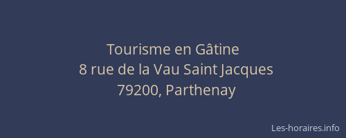 Tourisme en G&acirc;tine