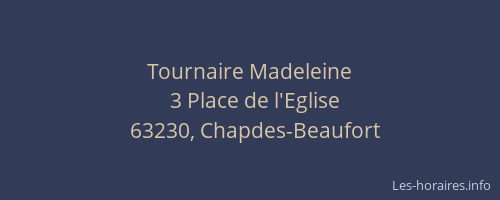 Tournaire Madeleine
