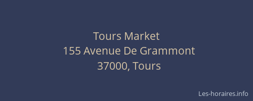 Tours Market