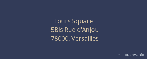 Tours Square