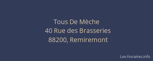 Tous De M&egrave;che