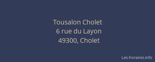 Tousalon Cholet