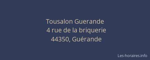 Tousalon Guerande