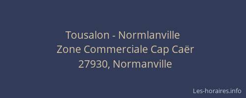 Tousalon - Normlanville