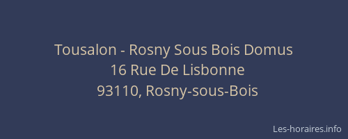 Tousalon - Rosny Sous Bois Domus