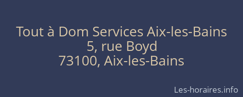 Tout à Dom Services Aix-les-Bains