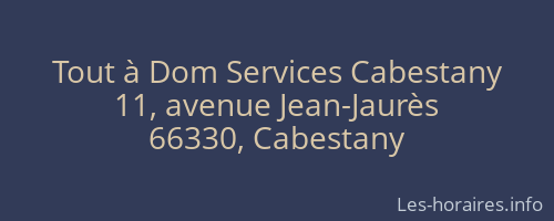 Tout à Dom Services Cabestany