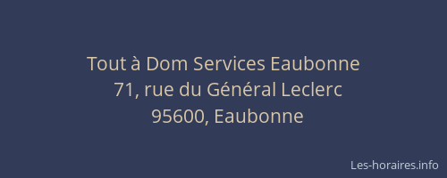 Tout à Dom Services Eaubonne