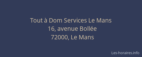 Tout à Dom Services Le Mans