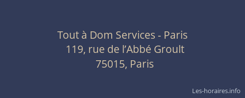 Tout à Dom Services - Paris