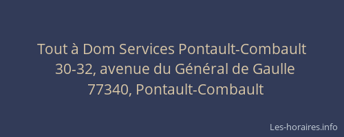 Tout à Dom Services Pontault-Combault