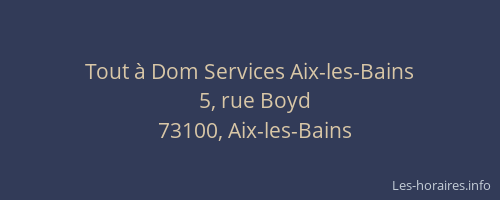 Tout à Dom Services Aix-les-Bains