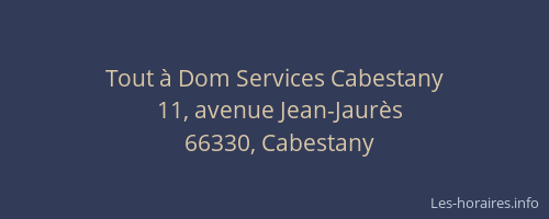Tout à Dom Services Cabestany