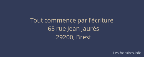 Tout commence par l'écriture