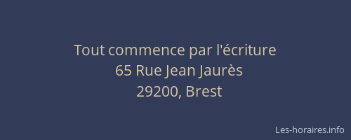 Tout commence par l'écriture