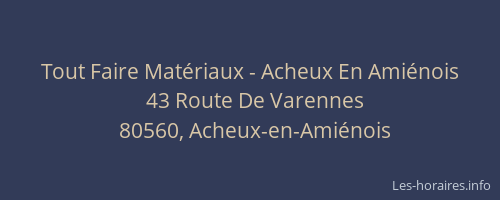 Tout Faire Mat&eacute;riaux - Acheux En Ami&eacute;nois