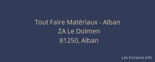 Tout Faire Mat&eacute;riaux - Alban