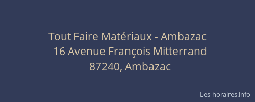 Tout Faire Mat&eacute;riaux - Ambazac