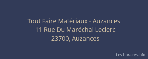 Tout Faire Mat&eacute;riaux - Auzances