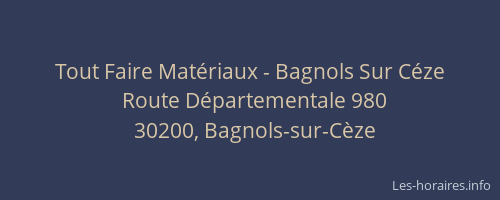 Tout Faire Mat&eacute;riaux - Bagnols Sur C&eacute;ze