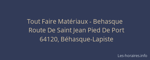 Tout Faire Mat&eacute;riaux - Behasque