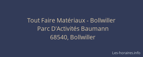 Tout Faire Mat&eacute;riaux - Bollwiller