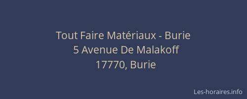 Tout Faire Mat&eacute;riaux - Burie